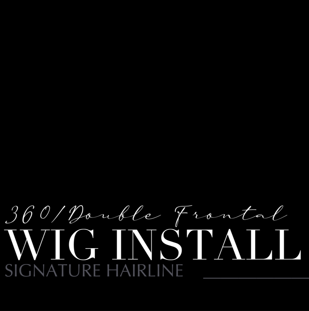 360/DOUBLE FRONTAL WIG INSTALL